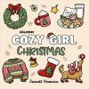 Cozy Girl Christmas : Målarbok av Jeanett Veronica